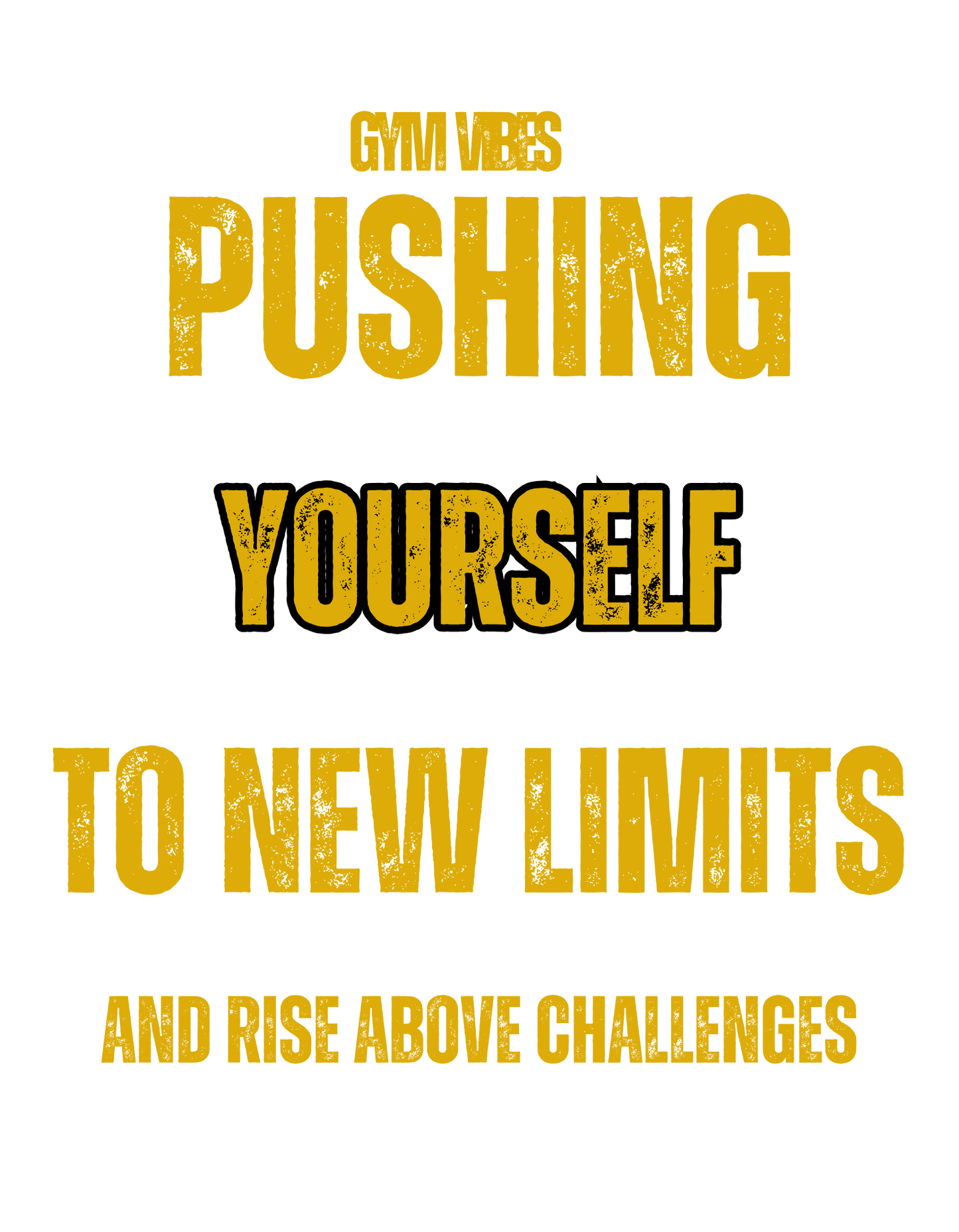 Gym Motivation T-Shirts